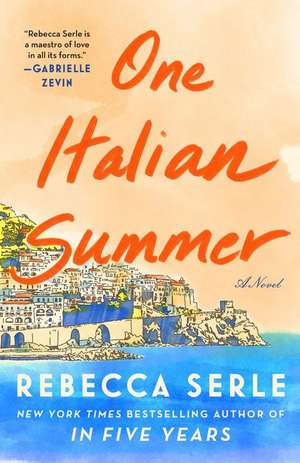 One Italian Summer de Rebecca Serle