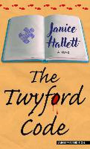 The Twyford Code de Janice Hallett