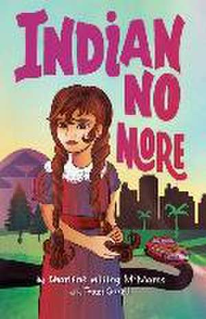 Indian No More de Charlene Willing McManis