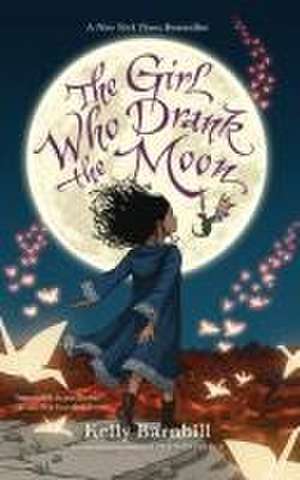 The Girl Who Drank the Moon de Kelly Barnhill