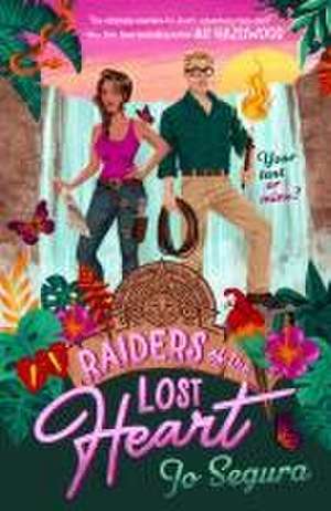 Raiders of the Lost Heart de Jo Segura