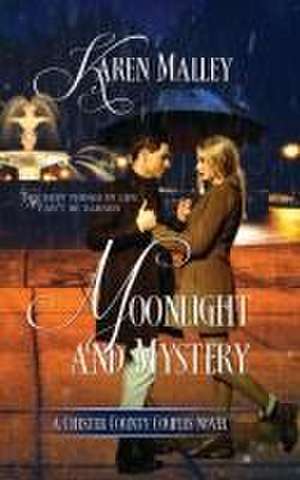 Moonlight and Mystery de Karen Malley