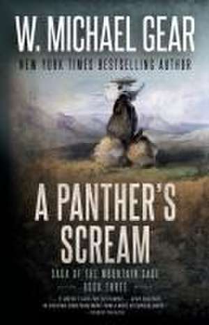 A Panther's Scream de W Michael Gear