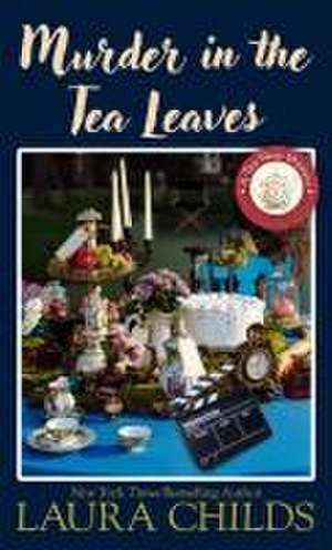 Murder in the Tea Leaves de Laura Childs