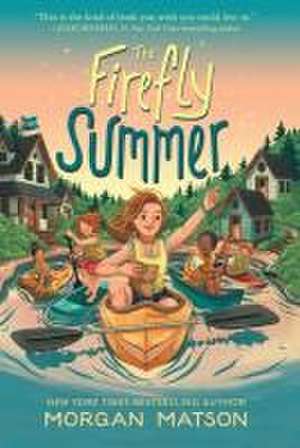 The Firefly Summer de Morgan Matson