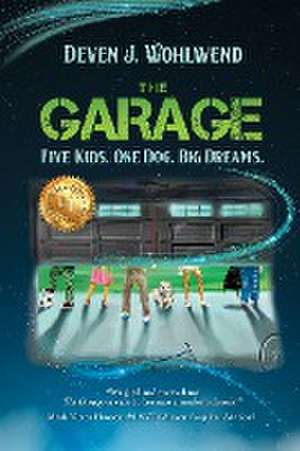 The Garage de Deven J Wohlwend