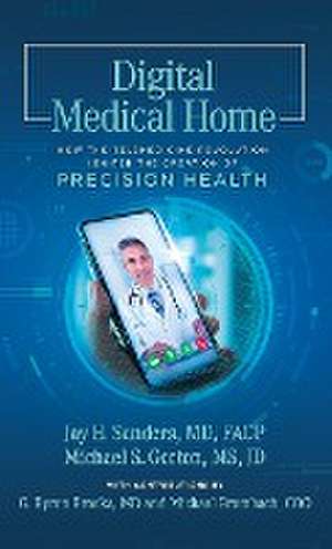 (OLD VERSION) Digital Medical Home de Michael S. Gorton