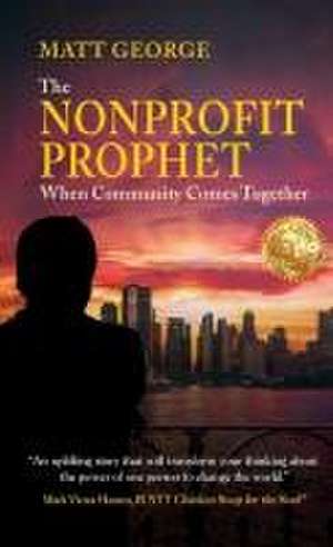 Nonprofit Prophet de Matt George