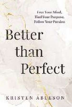 Better than Perfect de Kristen Ableson