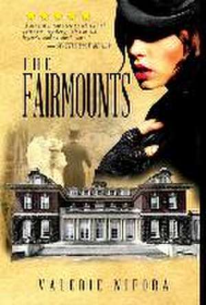 The Fairmounts de Valerie Nifora