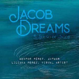 Jacob's Dream de Hector Pérez