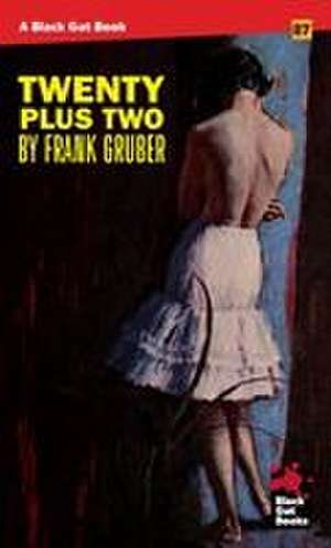 Twenty Plus Two de Frank Gruber