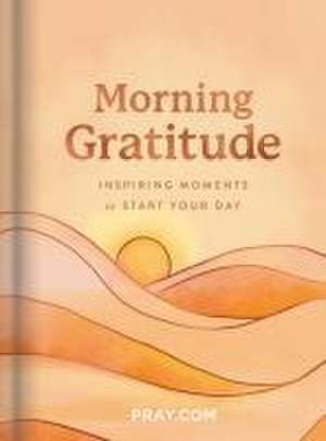 Morning Gratitude de Com Pray