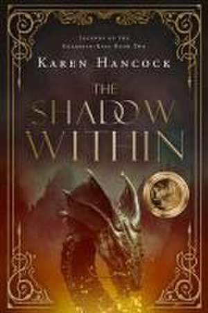 The Shadow Within de Karen Hancock