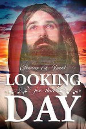 Looking for That Day de Patricia A. David