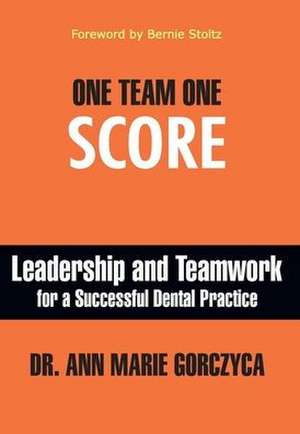 One Team One Score de Ann Marie Gorczyca