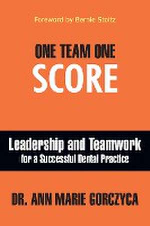 One Team One Score de Ann Marie Gorczyca