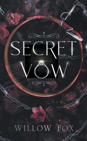 Secret Vow de Willow Fox