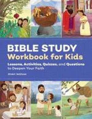 Bible Study Workbook for Kids de Jenny Ingram