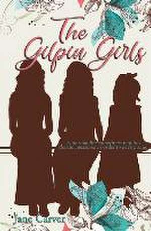 The Gilpin Girls de Jane Carver