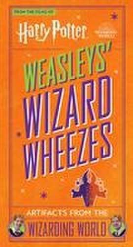 Harry Potter: Weasleys' Wizard Wheezes de Jody Revenson