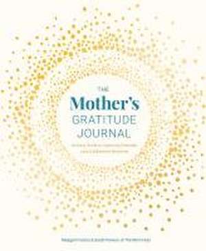 The Mother's Gratitude Journal de Meagan Francis