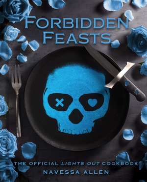 Forbidden Feasts de Navessa Allen