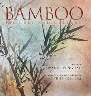 Bamboo de Katherine M. Ball