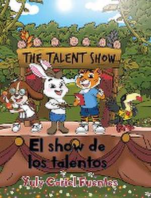 El show de los talentos de Yuly Cariel Fuentes