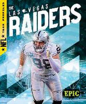 The Las Vegas Raiders de Alicia Z Klepeis