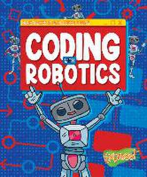 Coding with Robotics de Kylie Burns