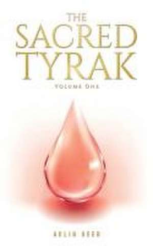 The Sacred Tyrak de Aklin Reed