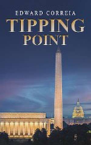 Tipping Point de Edward Correia