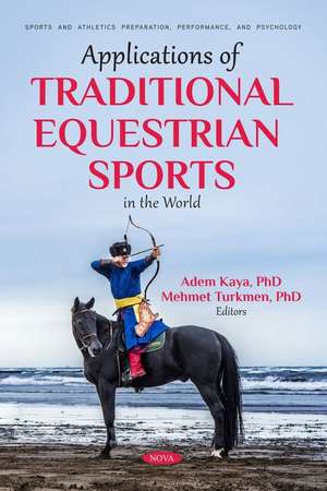 Applications of Traditional Equestrian Sports in the World de Adem Kaya