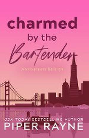 Charmed by the Bartender de Piper Rayne