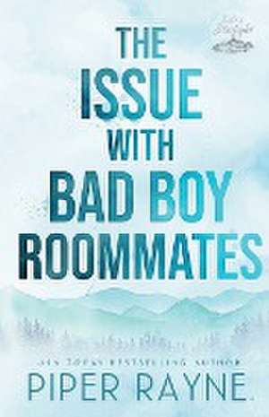 The Issue with Bad Boy Roommates (Large Print) de Piper Rayne