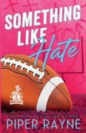 Something Like Hate (Large Print) de Piper Rayne