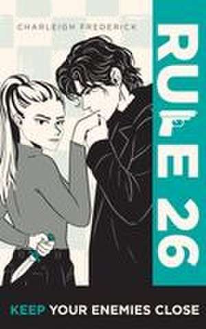 Rule 26 de Charleigh Frederick