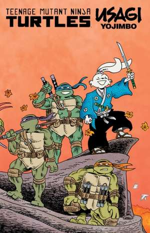 Teenage Mutant Ninja Turtles/Usagi Yojimbo: Wherewhen de Stan Sakai