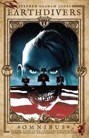 Earthdivers Omnibus de Stephen Graham Jones