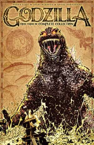 Godzilla: Here There Be Complete Collection de Frank Tieri