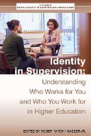 Identity in Supervision de Jr. Roger "Mitch" Nasser