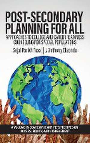 Post-Secondary Planning for All de Sejal Parikh Foxx
