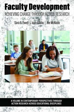 Faculty Development de Sara B. Ewell