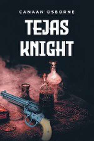 Tejas Knight de Canaan Osborne