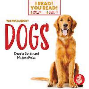 We Read about Dogs de Douglas Bender