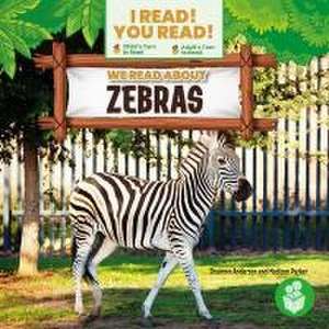 We Read about Zebras de Shannon Anderson