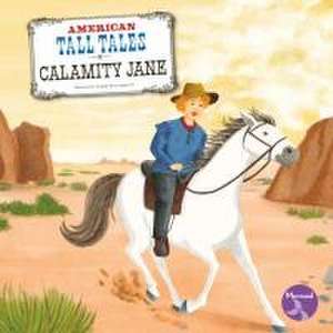 Calamity Jane de Shannon Anderson