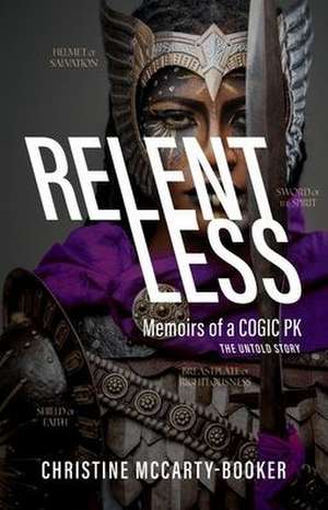 Relentless de Christine McCarty-Booker