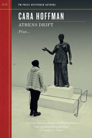Athens Drift de Cara Hoffman